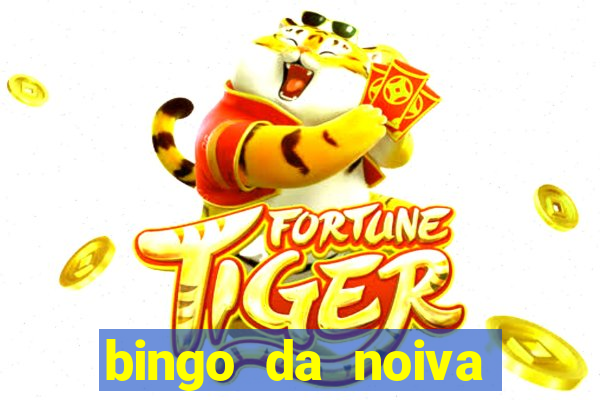 bingo da noiva para imprimir